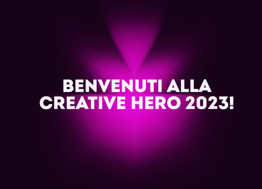 Al cuore della creatività con Creative Hero 2023